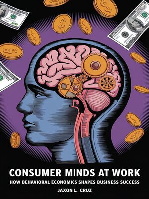 cover image of Consumer Minds at Work